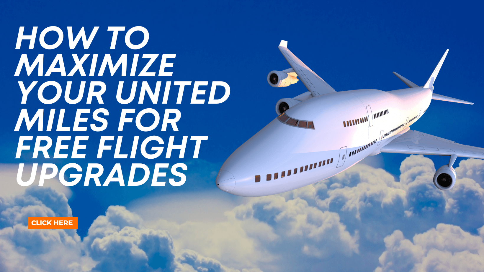 Maximize United Miles for Free Flight Upgrades | Mileage Spot