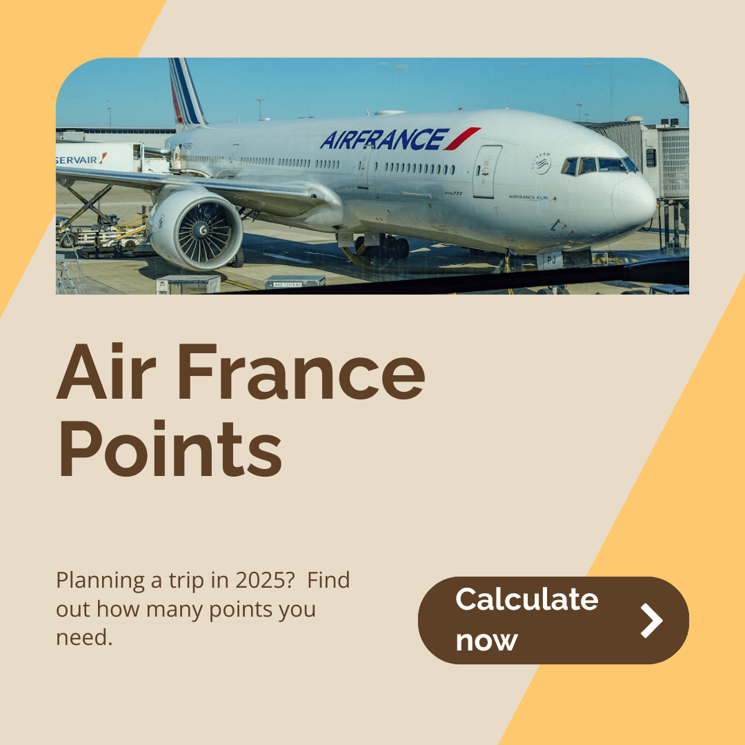 How Many Air France Points for a Flight in 2025 Maximize Your Miles with the Air France Points Calculator